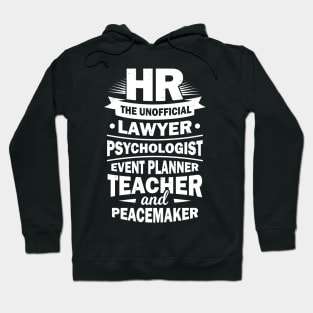 Funny Human Resources HR Specialist Gift Hoodie